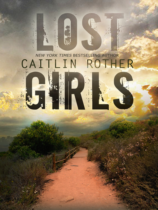 Title details for Lost Girls by Caitlin Rother - Wait list
